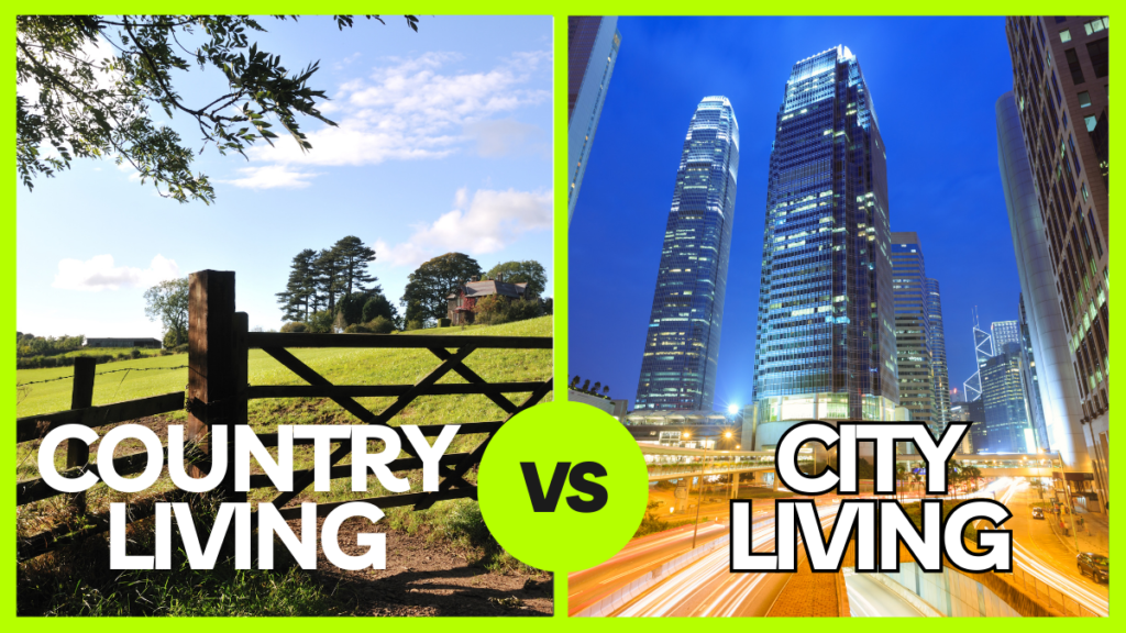 country vs city living